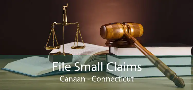 File Small Claims Canaan - Connecticut