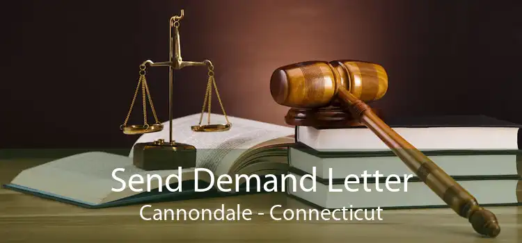 Send Demand Letter Cannondale - Connecticut