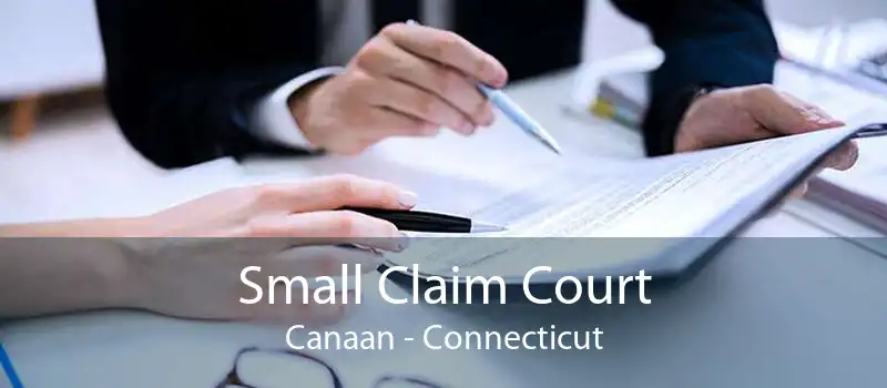 Small Claim Court Canaan - Connecticut