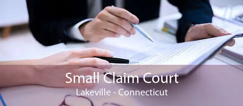 Small Claim Court Lakeville - Connecticut