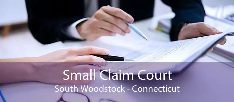 Small Claim Court South Woodstock - Connecticut